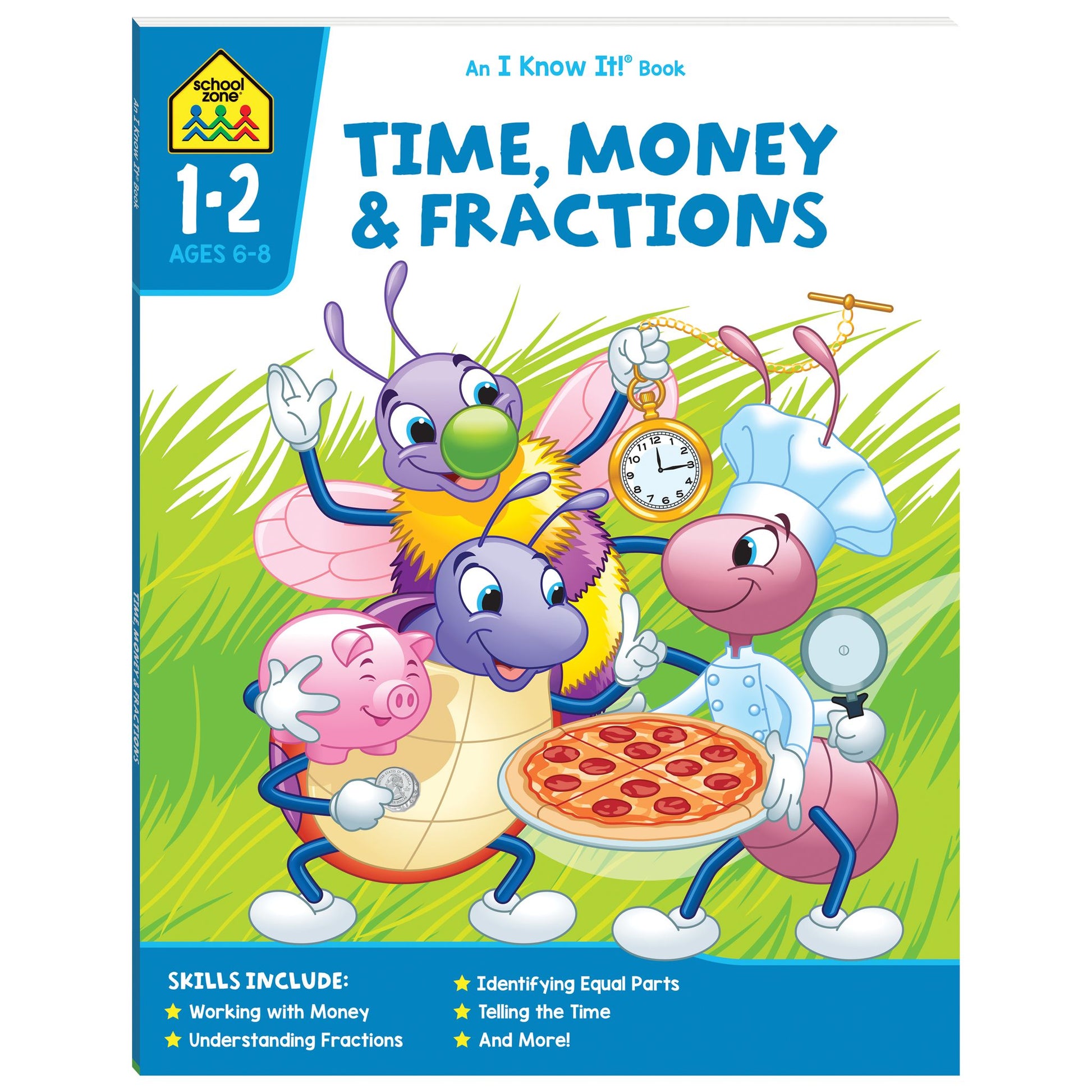 School Zone I Know It! Time, Money and Fractions - Toyworld NZ