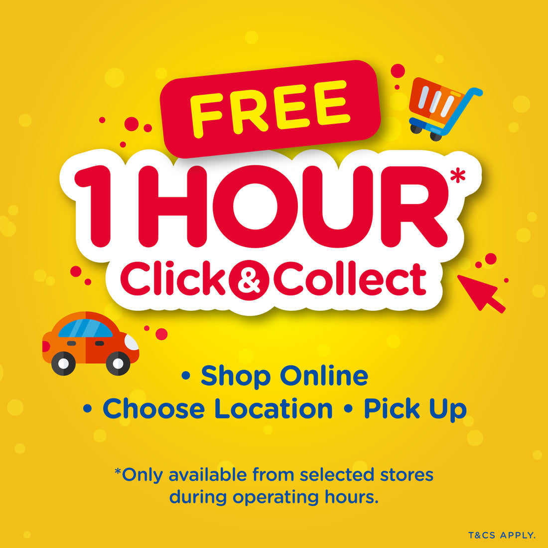 1 Hour Click & Collect