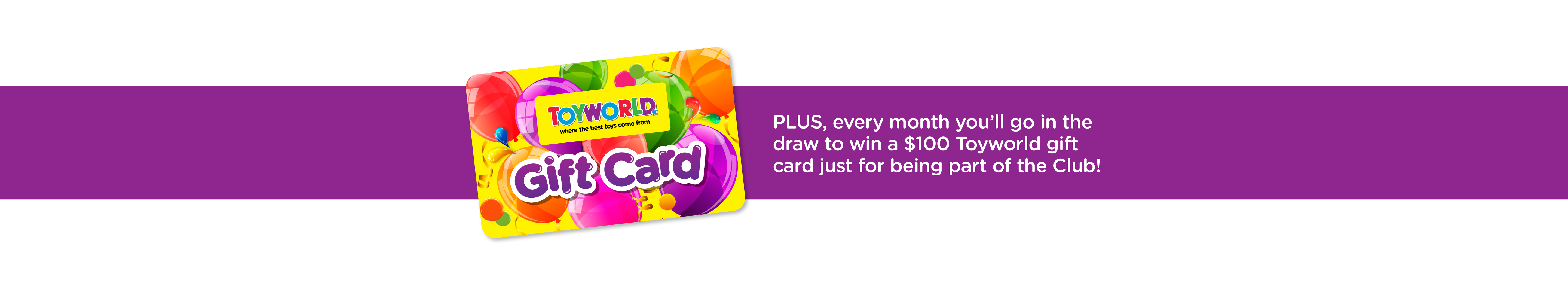 Join the Toyworld NZ email subscriber list for the chance to win $100
